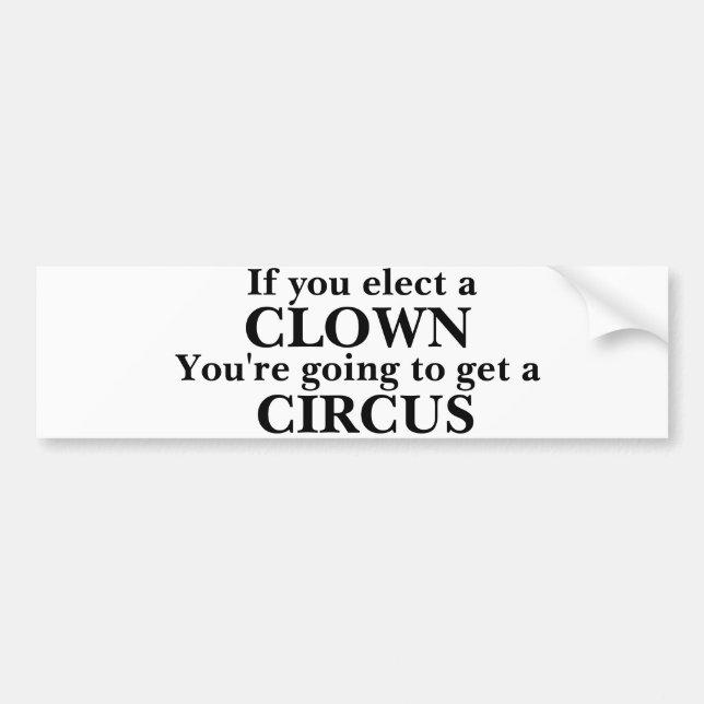 Autocollant De Voiture Sticker pare-chocs "Si vous choisissez un CLOWN" (Devant)