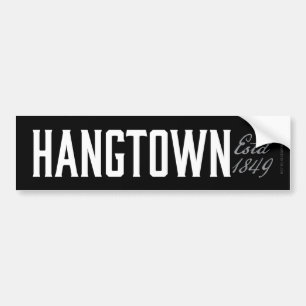 Autocollant De Voiture Sticker pour pare-chocs Hangtown (Est 1849)