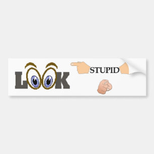 Autocollant De Voiture Sticker pour pare-chocs Stupide