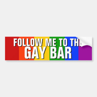 AUTOCOLLANT DE VOITURE SUIVEZ-MOI AU BAR GAY