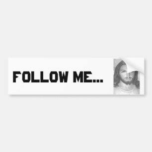 Autocollant De Voiture Suivez-moi Jésus Christ Bumper sticker