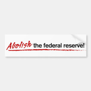 Autocollant De Voiture Supprimez Federal Reserve ! Adhésif pour