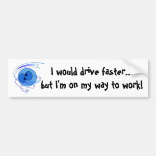 Autocollant De Voiture Sur mon chemin de travailler l'adhésif pour