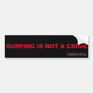 AUTOCOLLANT DE VOITURE SURF N'EST PAS UN CRIME