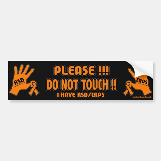 AUTOCOLLANT DE VOITURE SVP NE TOUCHEZ PAS ! ! … RSD/CRPS (Devant)