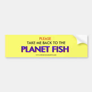 AUTOCOLLANT DE VOITURE SVP, RAPPELEZ-MOI, LE POISSON DE PLANÈTE, PLA…