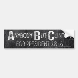 Autocollant De Voiture Tableau Anti-Hillary quiconque d'ABC mais Clinton