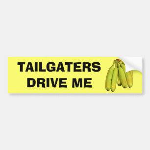 Autocollant De Voiture Tailgaters me conduisent des bananes