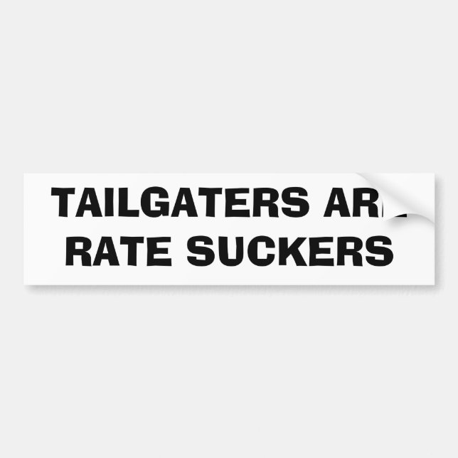 Autocollant De Voiture Tailgaters sont des surgeons de taux (Devant)
