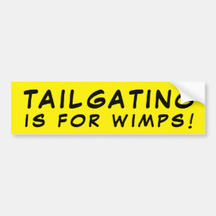 Autocollant De Voiture Tailler Est Pour Les Wimps ! Jaune