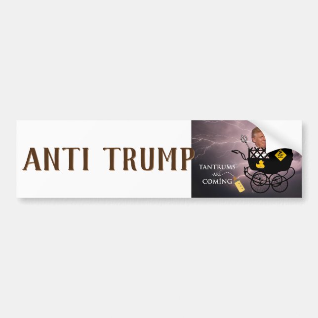 Autocollant De Voiture Tantrums à venir / Anti Trump, (Devant)