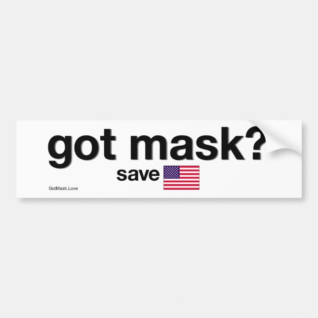 Autocollant De Voiture T'as du masque ? Sauvez l'Amérique. (Devant)