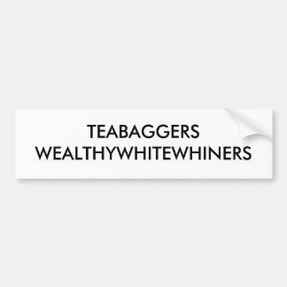 AUTOCOLLANT DE VOITURE TEABAGGERS WEALTHYWHITEWHINERS