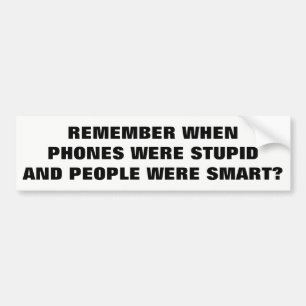 Autocollant De Voiture Téléphones stupides et personnes futées ?