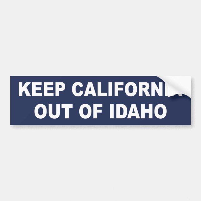 Autocollant De Voiture Tenir La Californie Hors De L'Idaho (Devant)