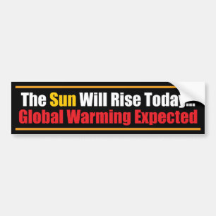 Autocollant De Voiture The Sun se lèvera aujourd'hui…