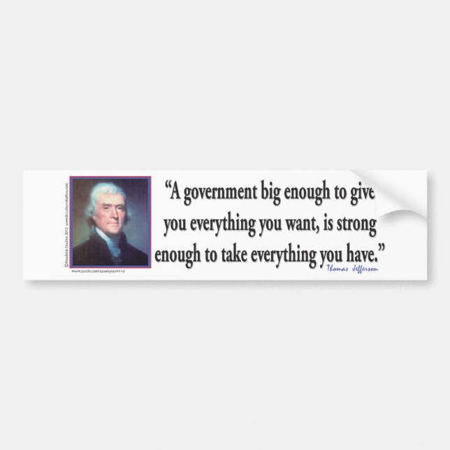 Autocollant De Voiture Thomas Jefferson sur un grand gouvernement (Devant)