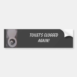 Autocollant De Voiture Toilette obstruée ENCORE !