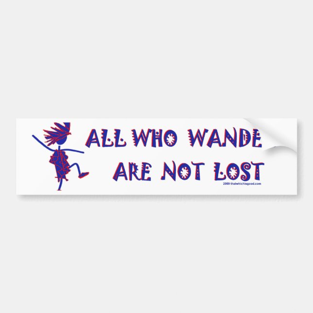 Autocollant De Voiture Tous ce qui errent Bumpersticker (Devant)