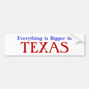 Autocollant De Voiture Tout est plus grand dans le TEXAS
