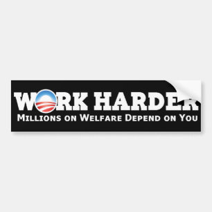 Autocollant De Voiture Travailler plus dur anti-obama