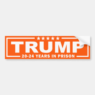 Autocollant De Voiture TRUMP 20 - 24 ans de prison - Anti-Trump