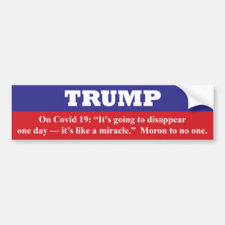 Autocollant De Voiture TRUMP : c'est comme un miracle. NON
