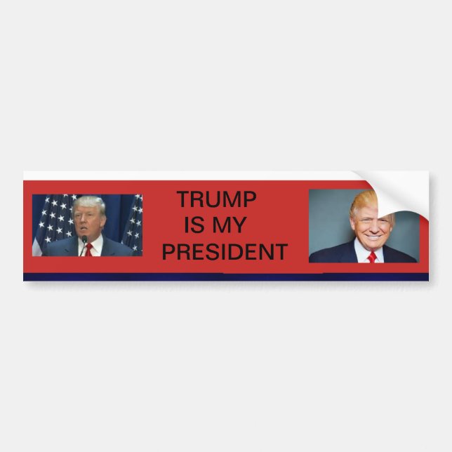 AUTOCOLLANT DE VOITURE TRUMP EST MON PRÉSIDENT BUMPER STICKER (Devant)
