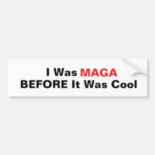 Autocollant De Voiture Trump Sticker MAGA Avant D'Être Cool