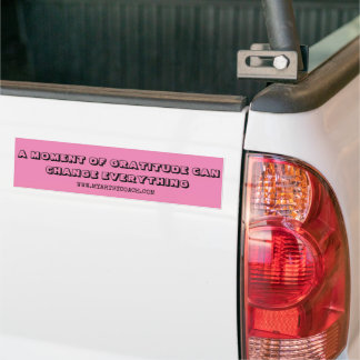 AUTOCOLLANT DE VOITURE UN MOMENT DE GRATITUDE PEUT TOUT CHANGER