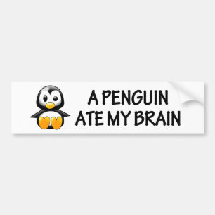 Autocollant De Voiture Un pingouin a mangé mon cerveau