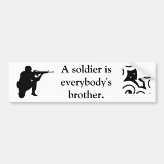 Autocollant De Voiture Un soldat est tout le monde frère