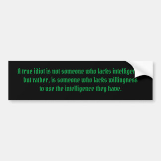 Autocollant De Voiture Un Véritable Sticker Idiot Bumper