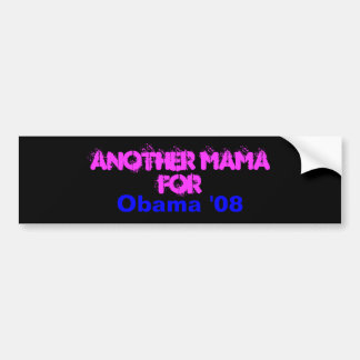 Autocollant De Voiture Une autre maman For, Obama '08