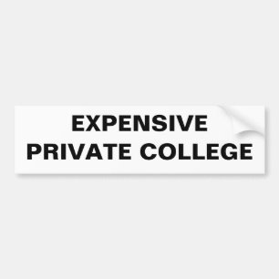 Autocollant De Voiture Université privée chère ironique