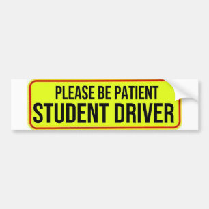 Autocollant De Voiture Veuillez être patient, conducteur d'étudiant
