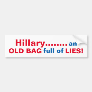 AUTOCOLLANT DE VOITURE VIEUX SAC DRÔLE BUMPERSTICKER D'ANTI-HILLARY