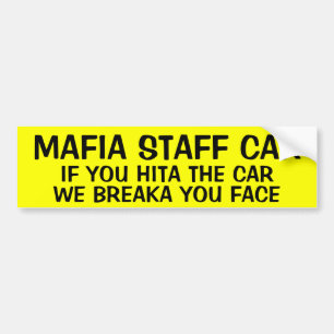 AUTOCOLLANT DE VOITURE VOITURE DU PERSONNEL MAFIA