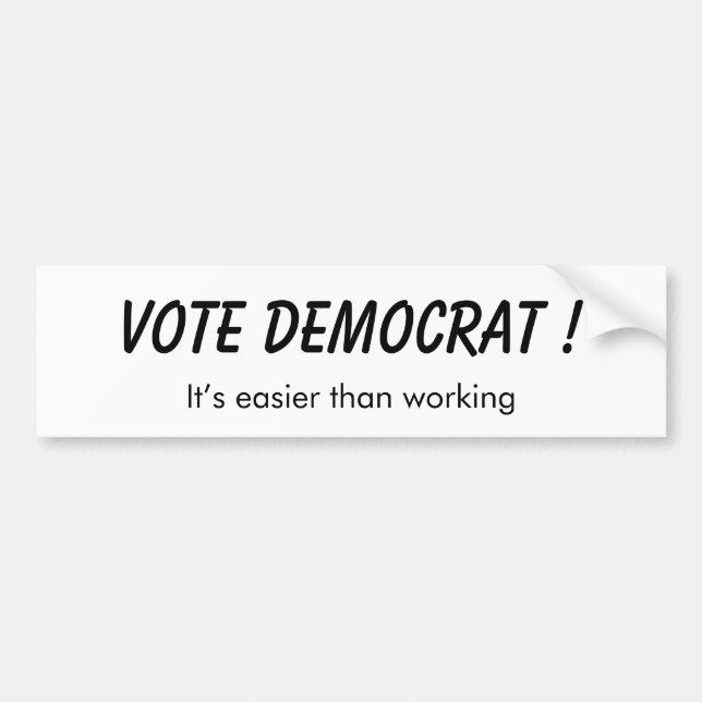 Autocollant De Voiture Vote Démocrate - il est plus facile que (Devant)
