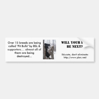 Autocollant De Voiture Votre chien sera-t-il prochain ?