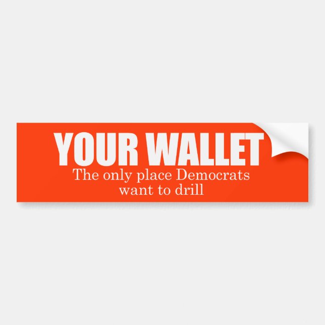 Autocollant De Voiture Votre portefeuille Bumpersticker (Devant)