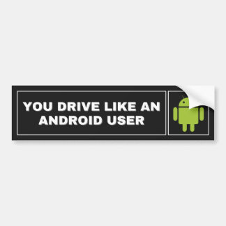 Autocollant De Voiture Vous Conduisez Comme Un Sticker De Bumper Utilisat