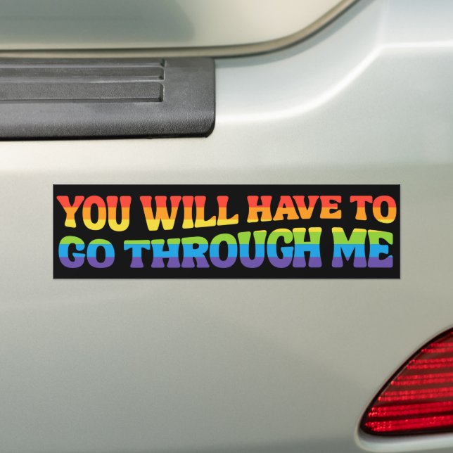 Autocollant De Voiture Vous Devrez Passer Par Moi, Ally LGBTQ (En voiture)