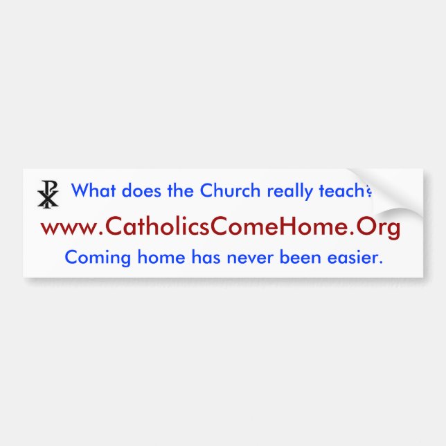 Autocollant De Voiture www.CatholicsComeHome.Or g (Devant)