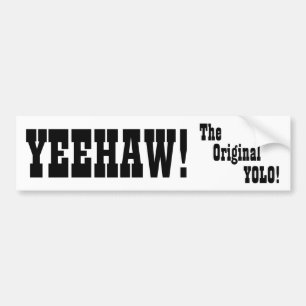 Autocollant De Voiture Yeehaw - le YOLO original - adhésif pour