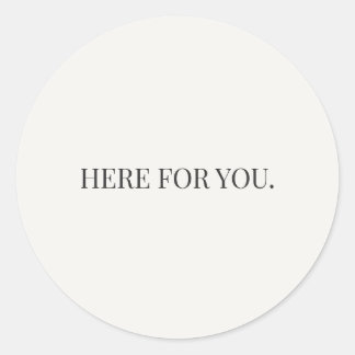 Autocollant Here for You – Série de soutien quotid
