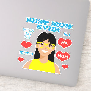 Autocollant personnalisé Best Mom Ever