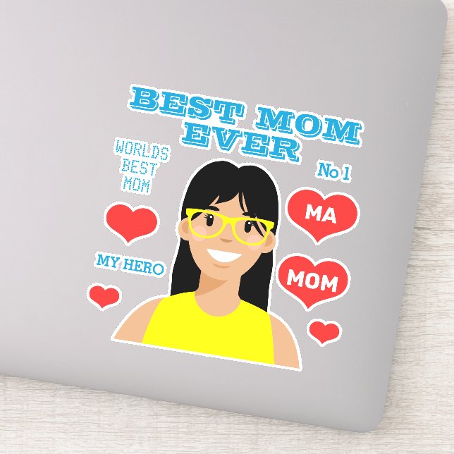 Autocollant personnalisé Best Mom Ever (Détail)