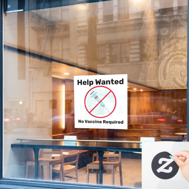 Autocollant Pour Fenêtre Aide demandée, aucune vaccination exigée Entrepris (Fenêtre de café)