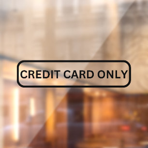 Autocollant Pour Fenêtre Carte de crédit uniquement